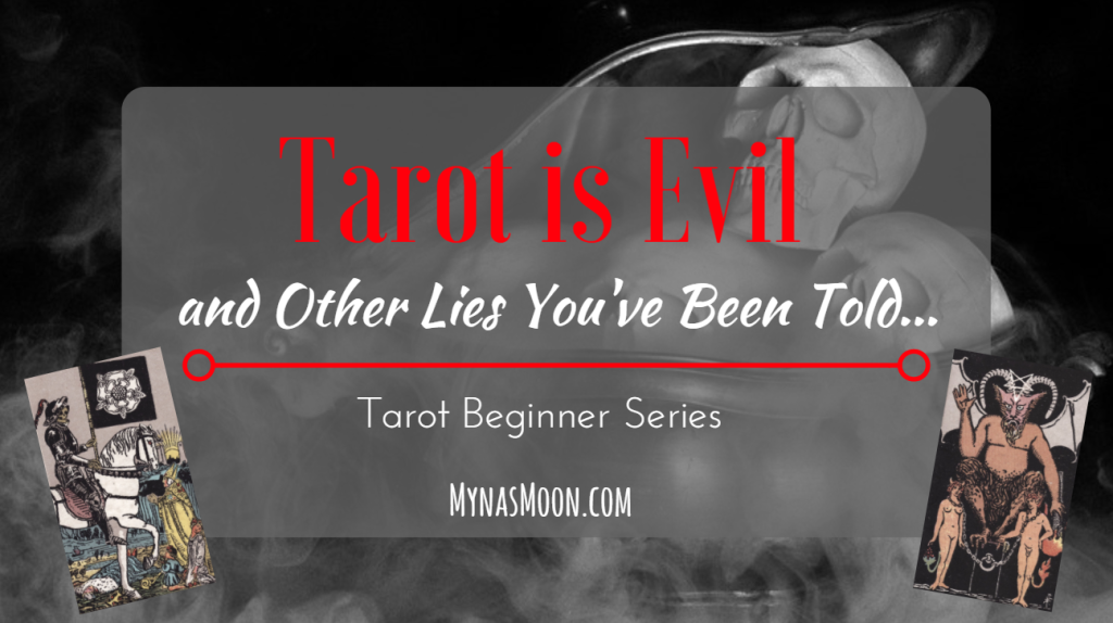 Tarot is Evil and other Lies