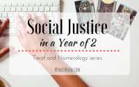 Social Justice in a Year of 2 – Tarot and Numerology series